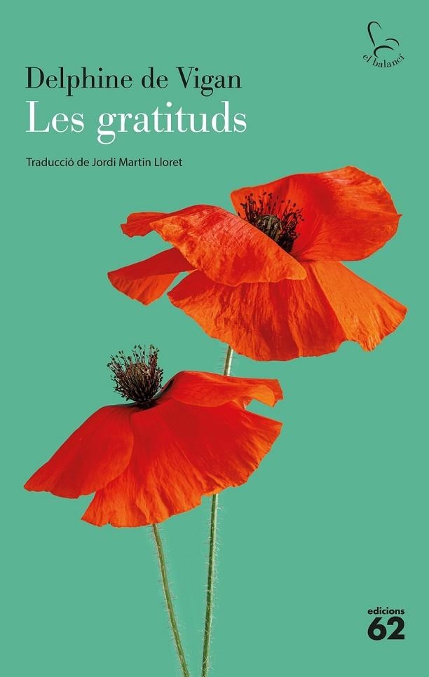 LES GRATITUDS | 9788429782196 | DELPHINE DE VIGAN