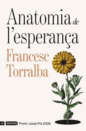 ANATOMIA DE L'ESPERANÇA | 9788419734310 | FRANCESC TORRALBA ROSELLÓ