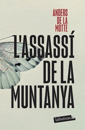 L'ASSASSÍ DE LA MUNTANYA | 9791387802295 | ANDERS DE LA MOTTE