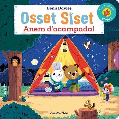 OSSET SISET. ANEM D'ACAMPADA! | 9788413897202 | BENJI DAVIES