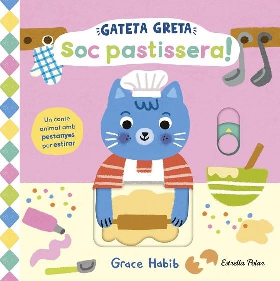 GATETA GRETA. SOC PASTISSERA! | 9791387782467 | GRACE HABIB