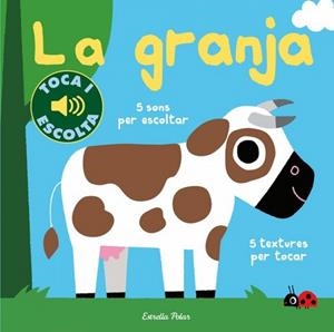 LA GRANJA. TOCA I ESCOLTA | 9788491378501 | MARION BILLET