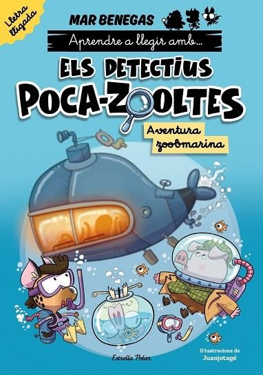 ELS DETECTIUS POCA-ZOOLTES LLETRA LLIGADA 1. AVENTURA ZOOBMAR | 9791387903992 | MAR BENEGAS