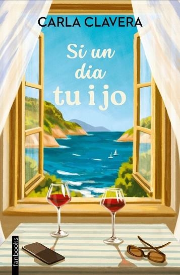 SI UN DIA TU I JO | 9788410028777 | CARLA CLAVERA