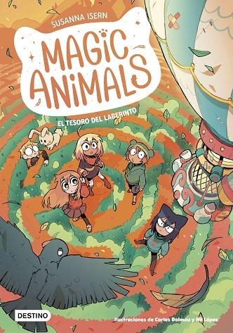 MAGIC ANIMALS 11. EL TESORO DEL LABERINTO | 9788408316763 | SUSANNA ISERN - CARLES DALMAU - NIL LÓPEZ