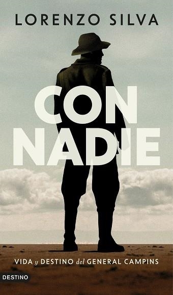 CON NADIE | 9788423369577 | LORENZO SILVA