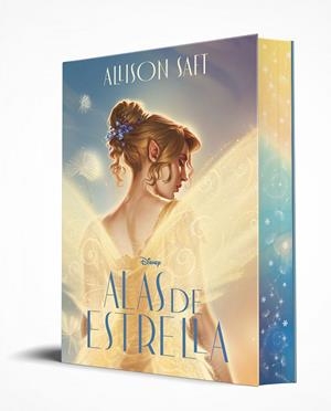 DISNEY. ALAS DE ESTRELLA | 9791387526320 | DISNEY - ALLISON SAFT