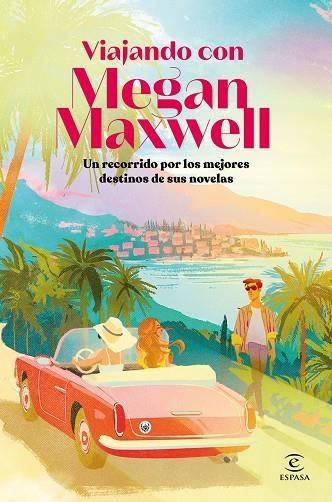VIAJANDO CON MEGAN MAXWELL | 9788467080490 | MEGAN MAXWELL