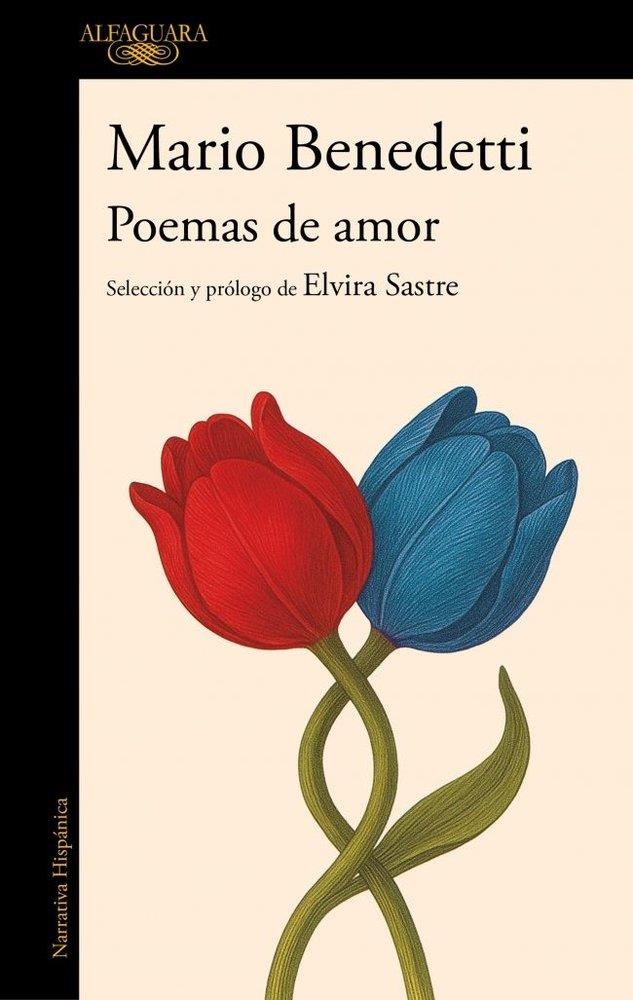 POEMAS DE AMOR. ANTOLOGÍA | 9788420478043 | MARIO BENEDETTI