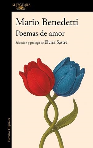 POEMAS DE AMOR. ANTOLOGÍA | 9788420478043 | MARIO BENEDETTI
