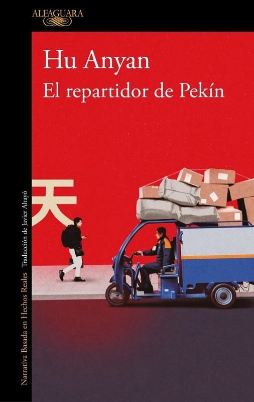 EL REPARTIDOR DE PEKÍN | 9788420479347 | HU ANYAN