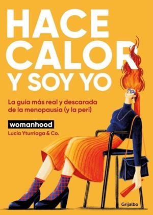 HACE CALOR Y SOY YO | 9788425370816 | YTURRIAGA, LUCÍAWOMANHOOD,