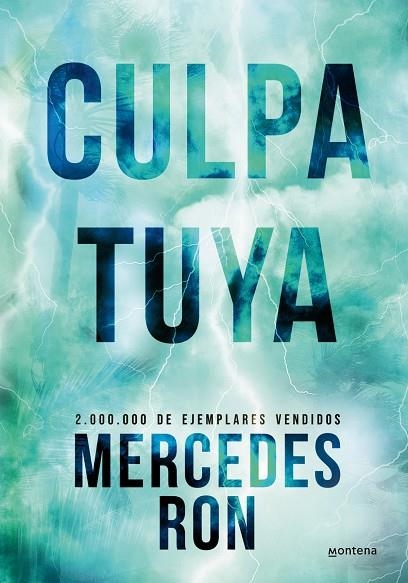 CULPA TUYA (EDICIÓN ESPECIAL) (CULPABLES 2) | 9788410298651 | MERCEDES RON