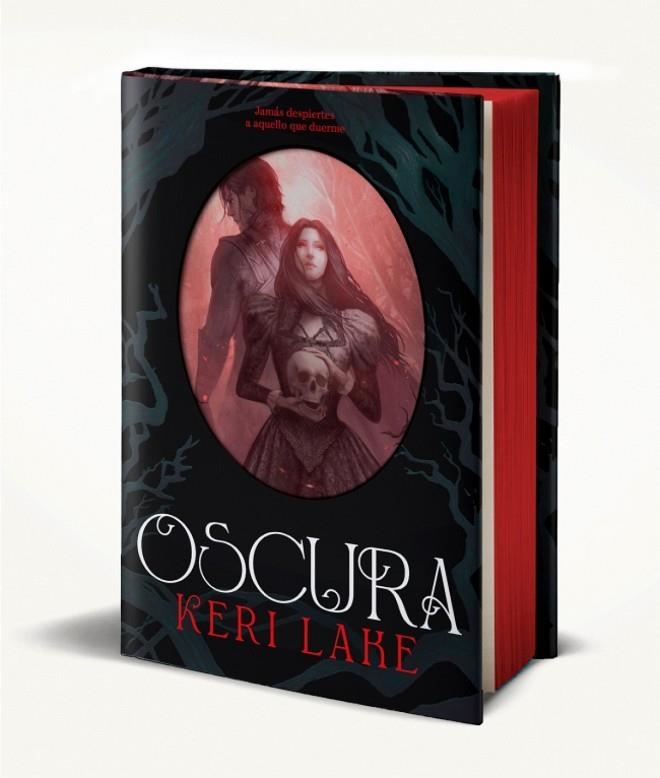 OSCURA (EL BOSQUE VORAZ 2) | 9788401034367 | KERI LAKE