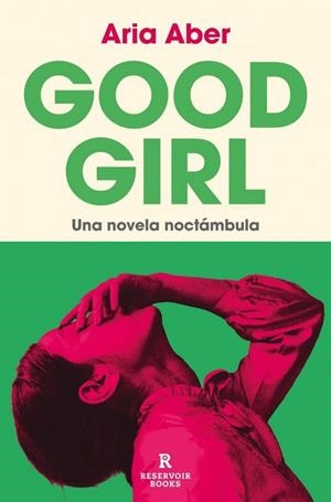 GOOD GIRL | 9788410352360 | ARIA ABER