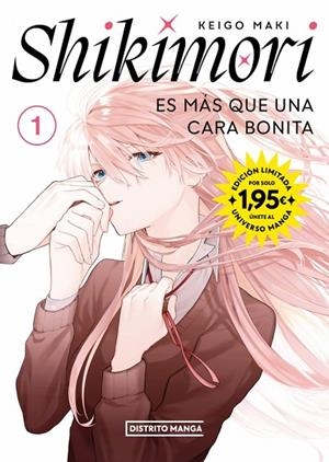 SHIKIMORI ES MÁS QUE UNA CARA BONITA 1 (UNIVERSO MANGA) | 9788410305724 | KEIGO MAKI