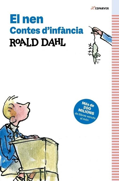 EL NEN. CONTES D’INFÀNCIA | 9791387741532 | ROALD DAHL