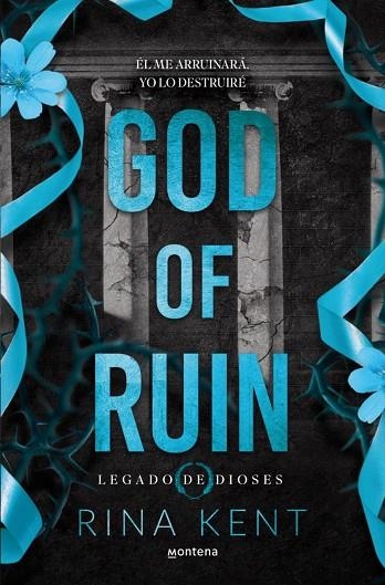 GOD OF RUIN (LEGADO DE DIOSES 4) | 9791387724429 | RINA KENT
