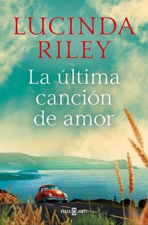 LA ÚLTIMA CANCIÓN DE AMOR | 9788401027796 | LUCINDA RILEY