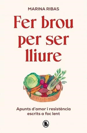 FER BROU PER SER LLIURE | 9788402431127 | MARINA RIBAS