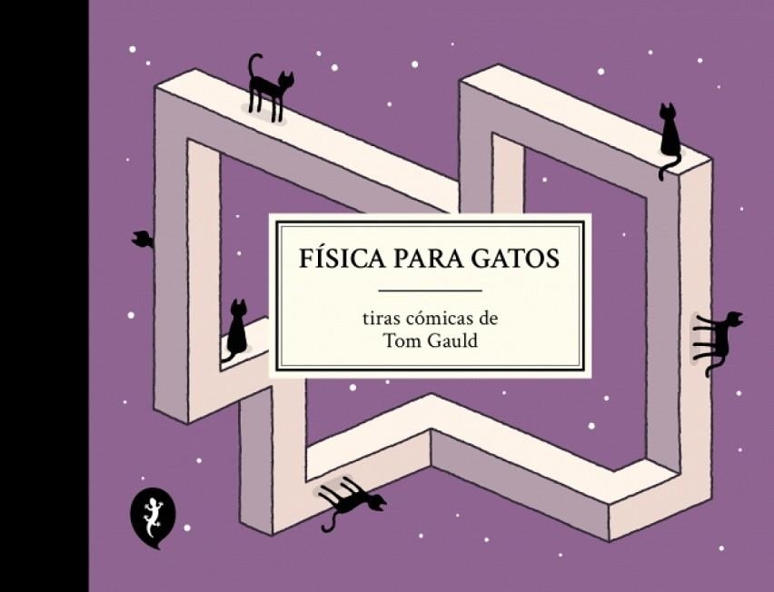 FÍSICA PARA GATOS | 9788419981097 | TOM GAULD