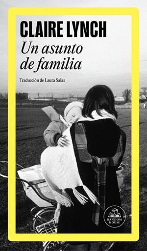 UN ASUNTO DE FAMILIA | 9788439746171 | CLAIRE LYNCH