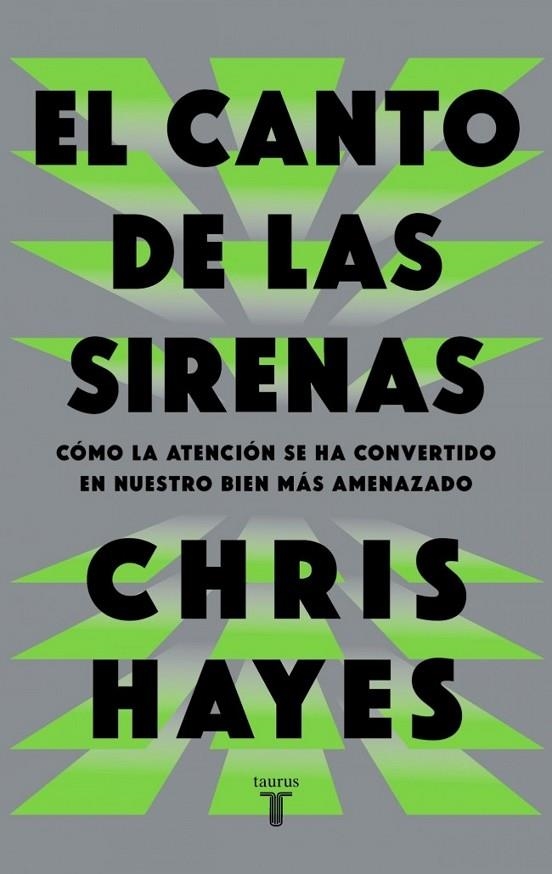 EL CANTO DE LAS SIRENAS | 9788430628049 | CHRIS HAYES