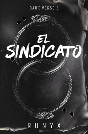 EL SINDICATO (DARK VERSE 6) | 9788466683593 | RUNYX