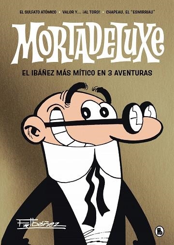 MORTADELUXE | 9788402429353 | FRANCISCO IBÁÑEZ