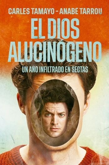 DIOS ALUCINOGENO | 9788401037399 | CARLES TAMAYO