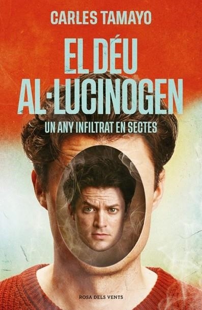 EL DÉU AL·LUCINOGEN | 9788410256859 | CARLES TAMAYO