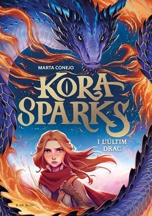KORA SPARKS 1 - I L'ÚLTIM DRAC | 9788410269668 | MARTA CONEJO