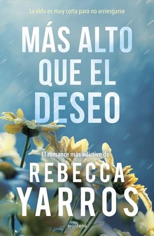 MÁS ALTO QUE EL DESEO (VUELO Y GLORIA 2) | 9788410298453 | REBECCA YARROS