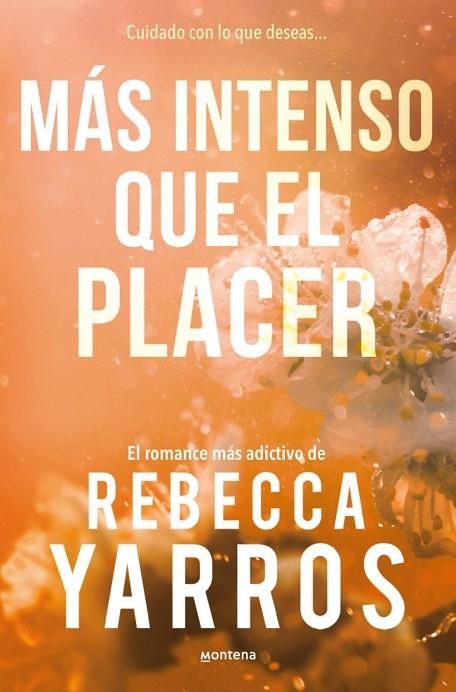 MÁS INTENSO QUE EL PLACER (VUELO Y GLORIA 3) | 9788410298460 | REBECCA YARROS