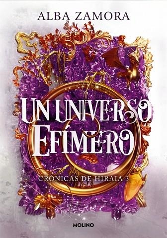 UN UNIVERSO EFÍMERO (CRÓNICAS DE HIRAIA 3) | 9788427247673 | ALBA ZAMORA
