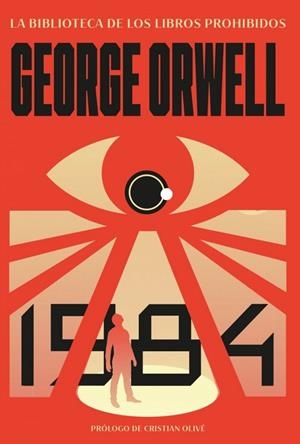1984 (LA BIBLIOTECA DE LOS LIBROS PROHIBIDOS) | 9788427254572 | GEORGE ORWELL