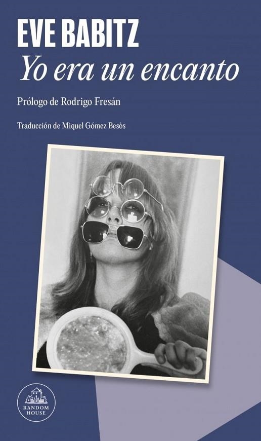 YO ERA UN ENCANTO | 9788439746058 | EVE BABITZ