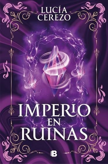 IMPERIO EN RUINAS (SAGA FÉNIX & DRAGÓN 3) | 9788466683616 | LUCÍA CEREZO