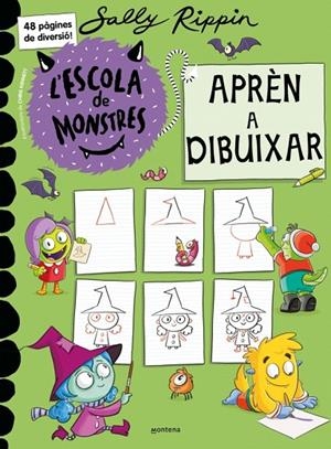 L'ESCOLA DE MONSTRES - APRÈN A DIBUIXAR | 9791387598136 | SALLY RIPPIN