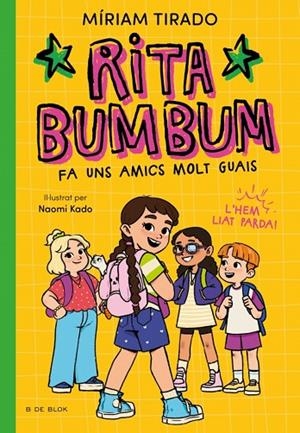 RITA BUMBUM 2 - LA RITA BUMBUM FA UNS AMICS MOLT GUAIS | 9791387695545 | MÍRIAM TIRADO