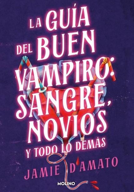 GUÍA DEL BUEN VAMPIRO: SANGRE, NOVIOS Y TODO LO DEMÁS | 9788427248298 | JAMIE D'AMATO
