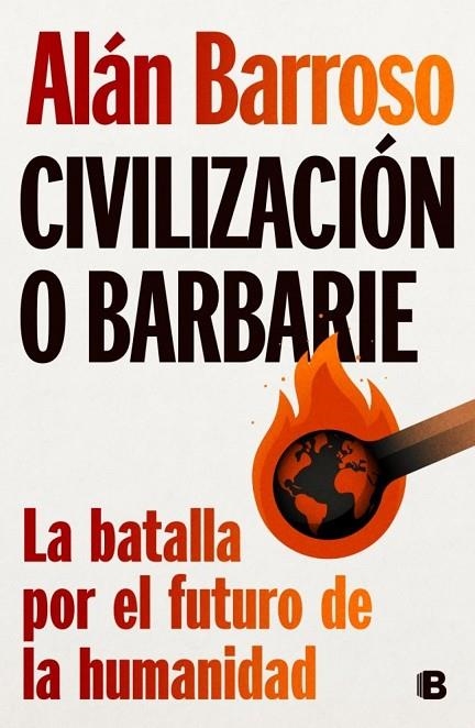 CIVILIZACIÓN O BARBARIE | 9788466678643 | ALÁN BARROSO