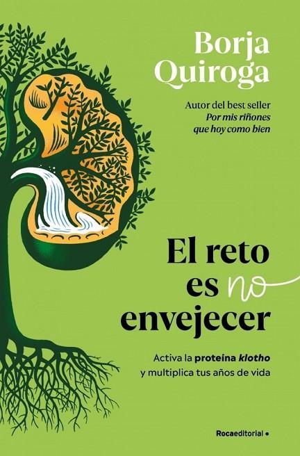 EL RETO ES NO ENVEJECER | 9791387629342 | BORJA QUIROGA