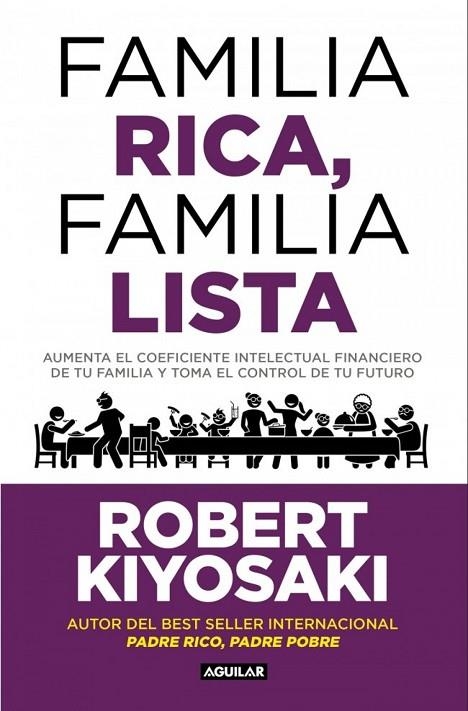 FAMILIA RICA, FAMILIA LISTA | 9788403526006 | ROBERT T. KIYOSAKI