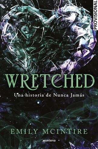 WRETCHED (NUNCA JAMÁS 3) | 9788410050921 | EMILY MCINTIRE
