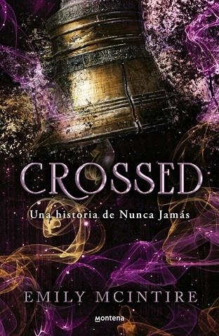 CROSSED (NUNCA JAMÁS 5) | 9788410396227 | EMILY MCINTIRE