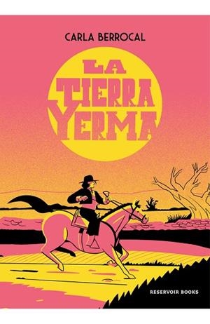 LA TIERRA YERMA | 9788419437860 | CARLA BERROCAL