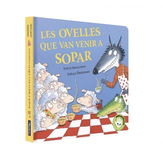 LES OVELLES QUE VAN VENIR A SOPAR (L'OVELLETA QUE VA VENIR A SOPAR. LLIBRE DE CARTRÓ) | 9788448873202 | STEVE SMALLMAN