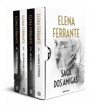 SAGA DOS AMIGAS (LA AMIGA ESTUPENDA | UN MAL NOMBRE | LAS DEUDAS DEL CUERPO | LA NIÑA PERDIDA) | 9788466357913 | ELENA FERRANTE