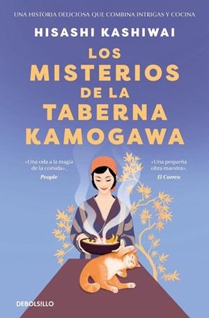 LOS MISTERIOS DE LA TABERNA KAMOGAWA (TABERNA KAMOGAWA 1) | 9788466389365 | HISASHI KASHIWAI